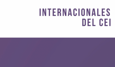 Internacionales del CEI – Mayo 2025