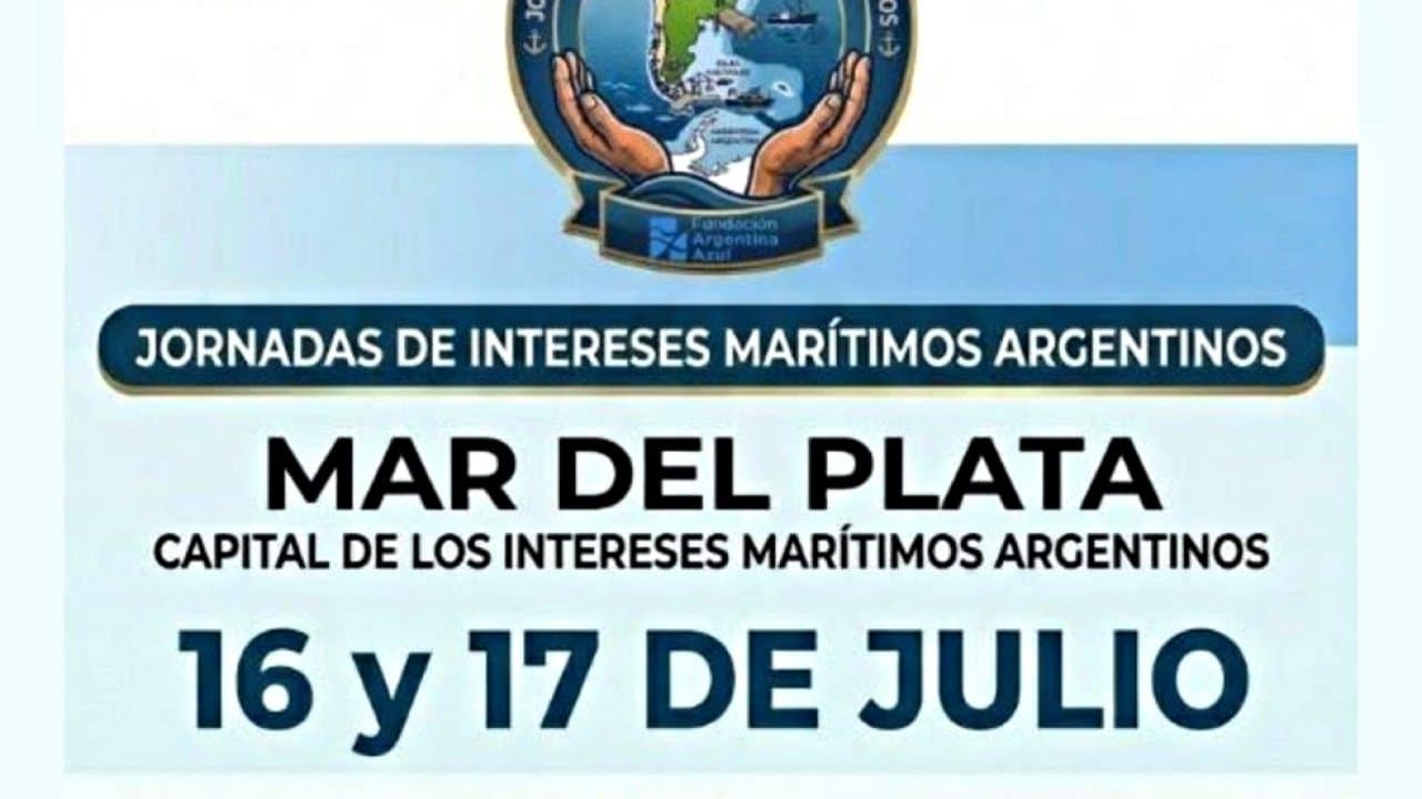 Las Jornadas de Intereses Marítimos Argentinos 2026 se celebran en Mar del Plata
